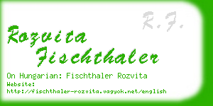 rozvita fischthaler business card
